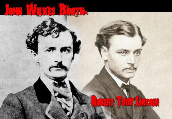 Robert Todd Lincoln and John Wilkes Booth