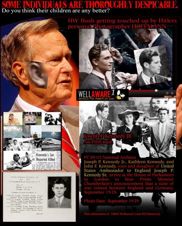 HW Bush is Joseph P Kennedy Junior playing a Nazi